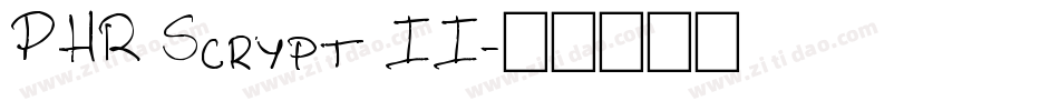 PHR Scrypt II字体转换